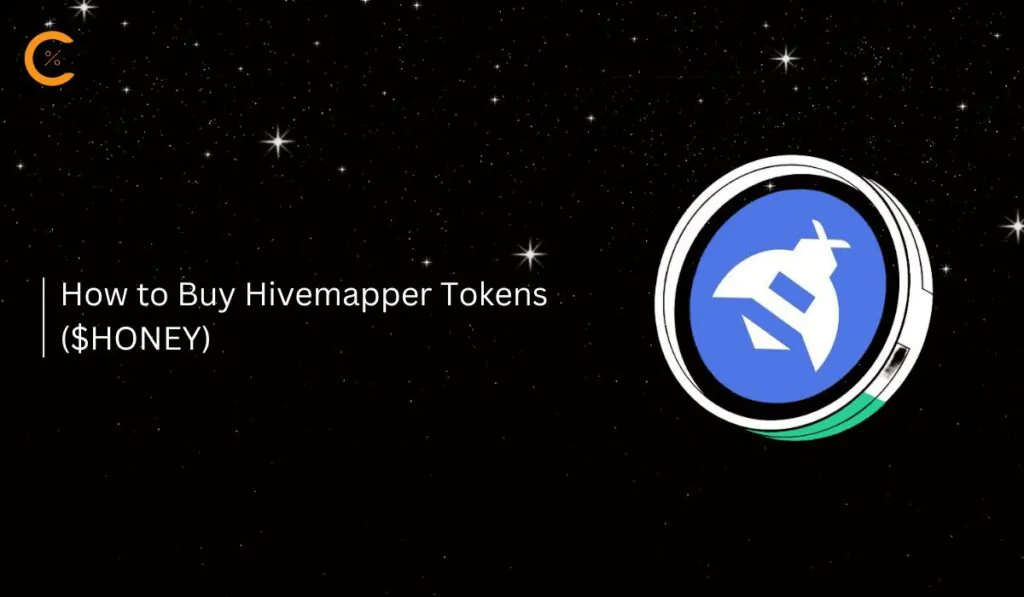How to Buy Hivemapper Tokens ($HONEY)