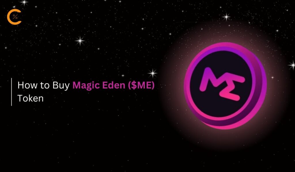 How to Buy Magic Eden ($ME) Token