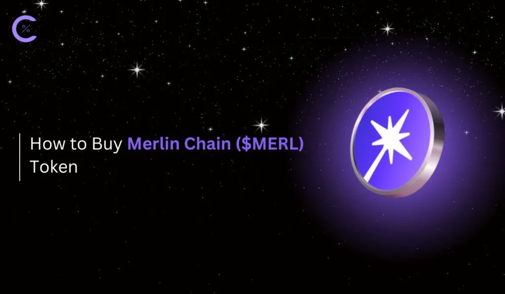 How to Buy Merlin Chain ($MERL) Token