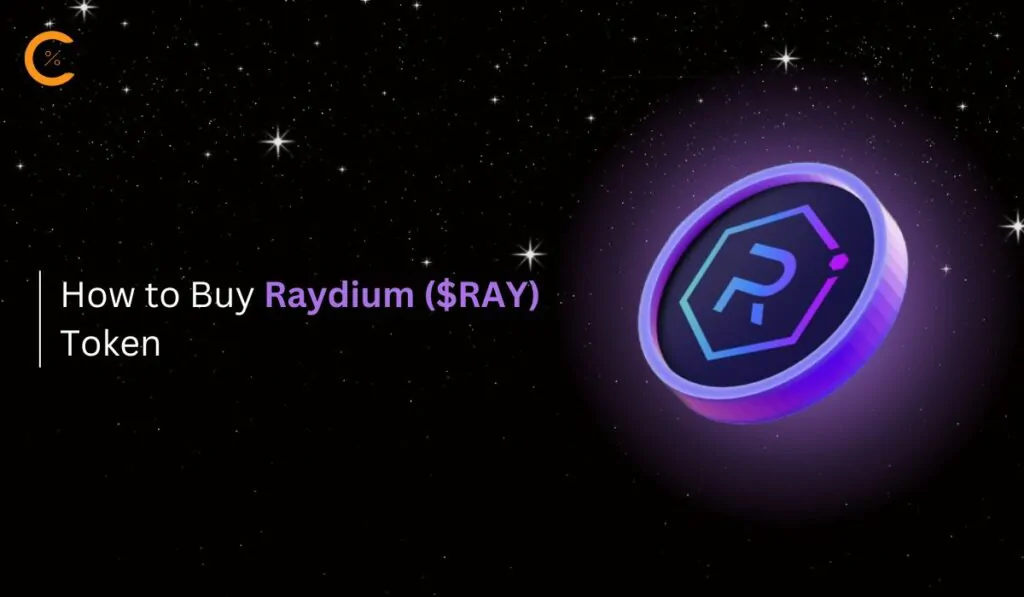 How to Buy Raydium ($RAY) Token