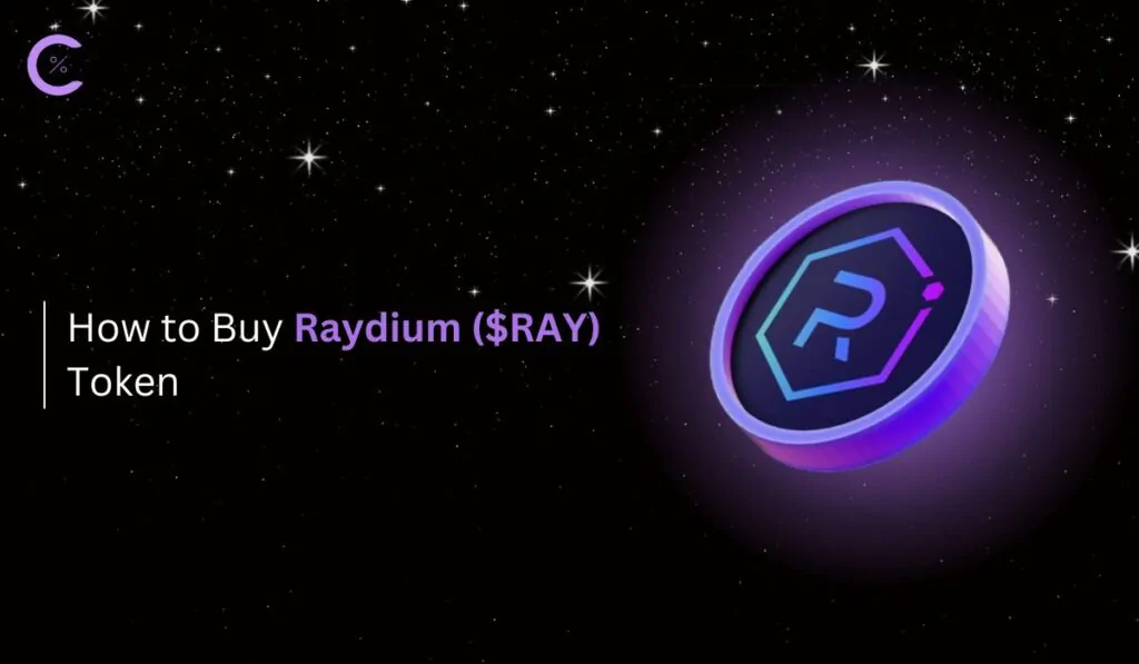 How to Buy Raydium ($RAY) Token