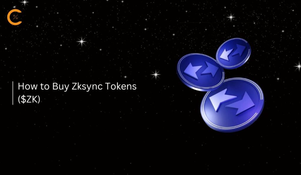 How to Buy Zksync Tokens ($ZK)