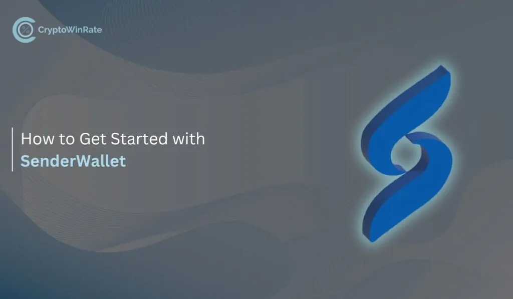 How to Get Started with Sender Wallet