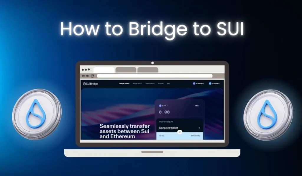 How to Bridge to SUI