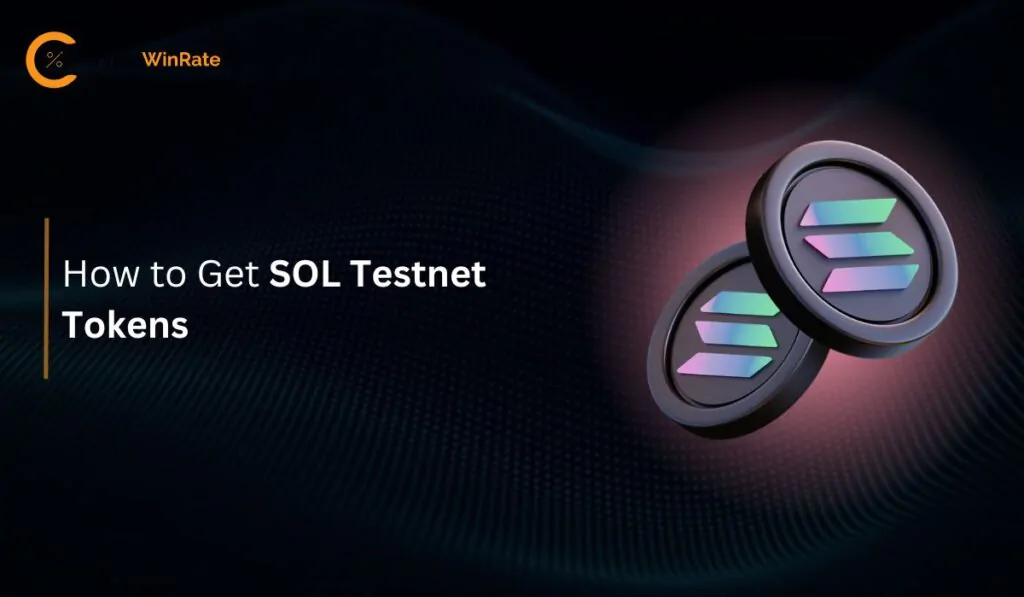 How to Get SOL Testnet Tokens