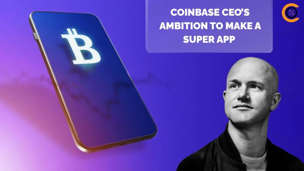 Brian Armstrong punta alle banche tradizionali con la Coinbase Crypto Super App