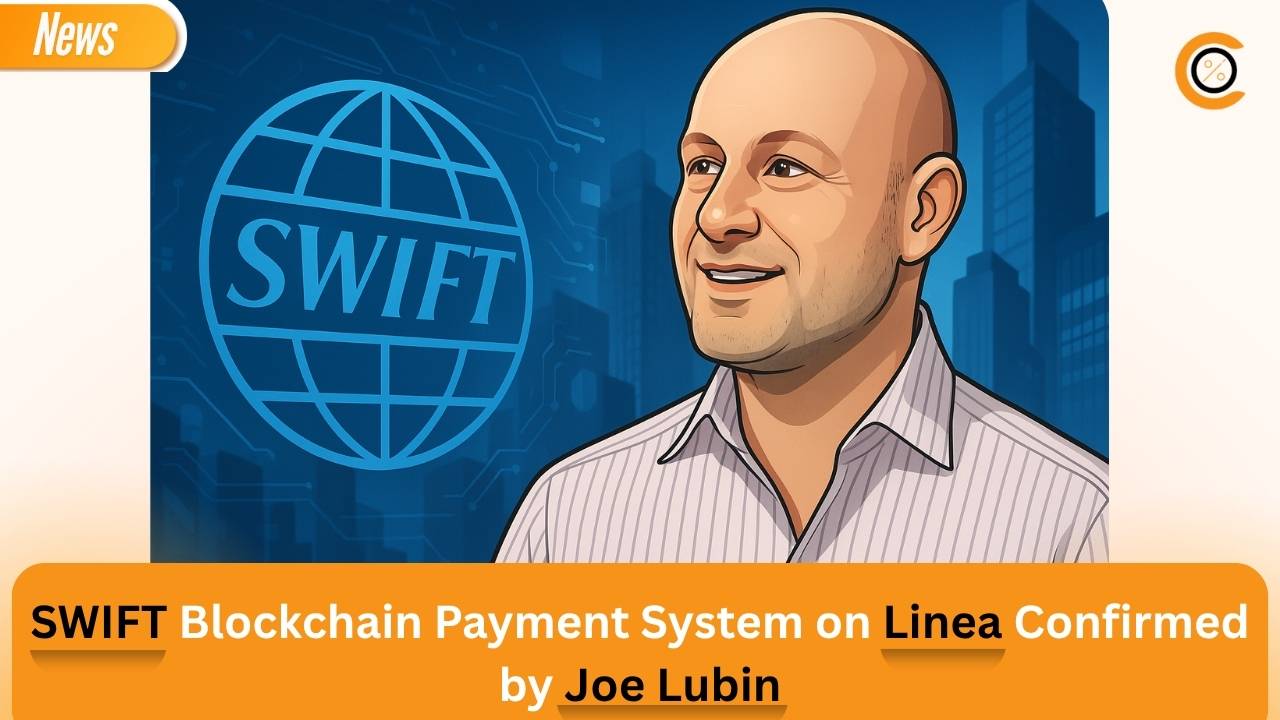 Joe Lubin이 Linea의 SWIFT 블록체인 결제 시스템을 확인했습니다.