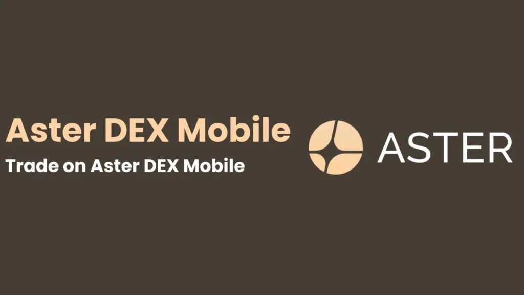 Trade on Aster DEX Mobile