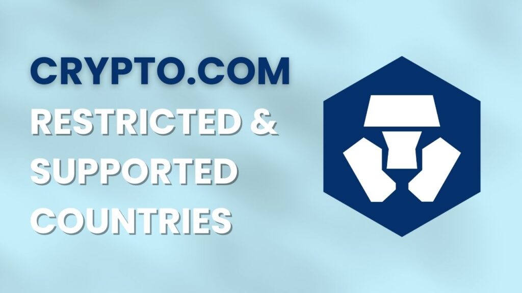 Crypto.com restricted and supported countries