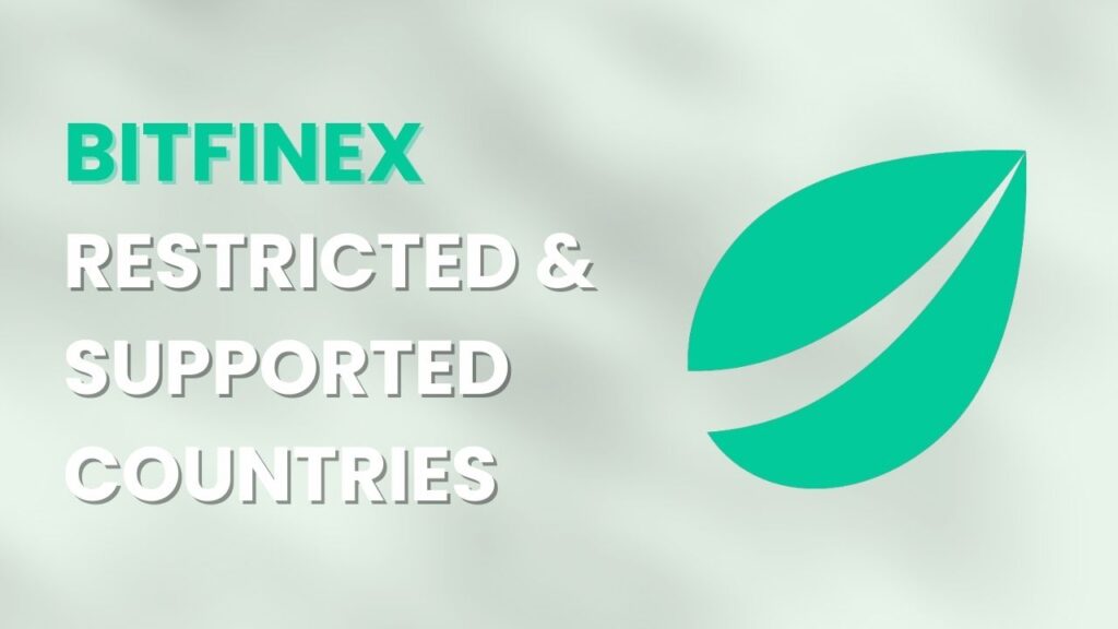 bitfinex restricted and supported countries list