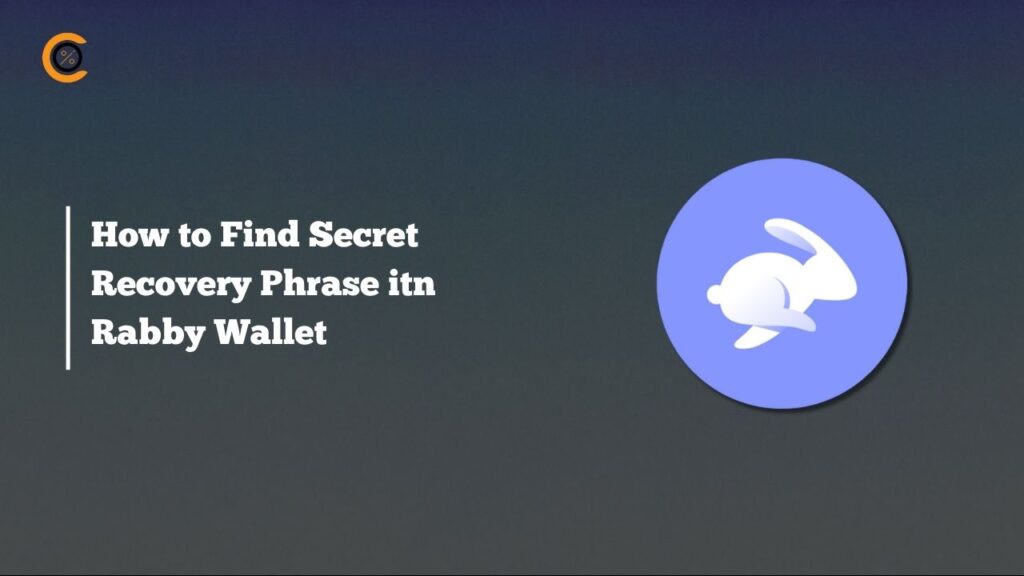 How to Find Secret Recovery Phrase in Rabby Wallet