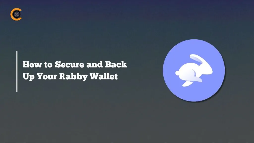 How to Secure and Back Up Your Rabby Wallet