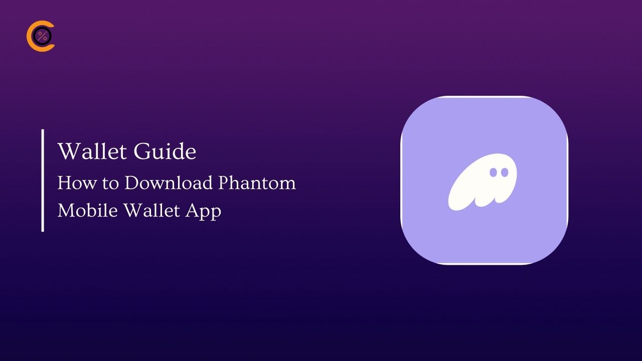 Wallet Guide: How to Download Phantom Mobile Wallet App