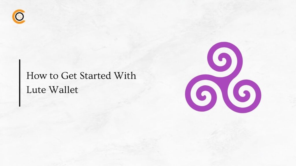 How to Get Started With Lute Wallet